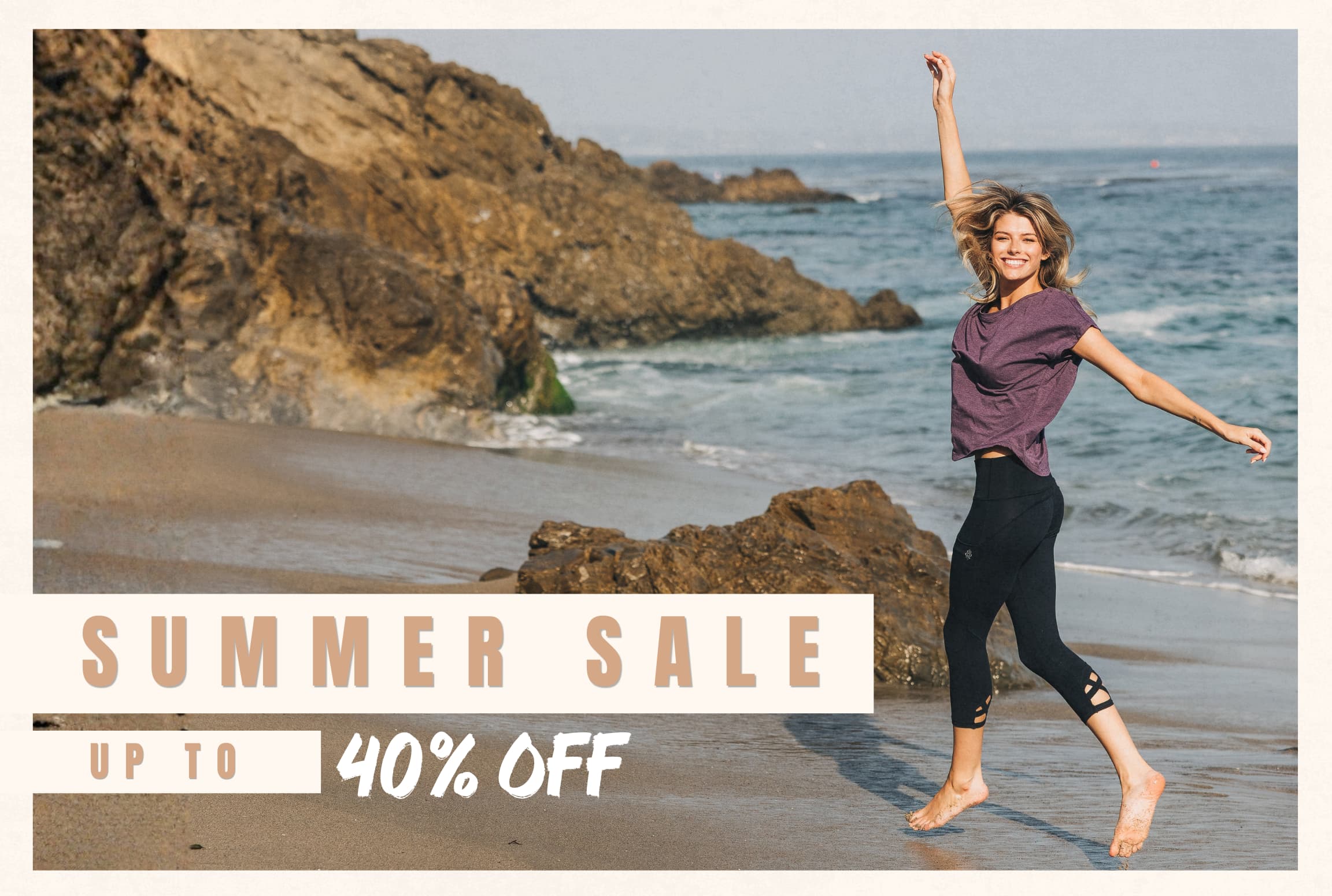 Summer Sale - Up to 40% Off